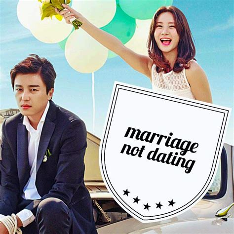 drama marriage not dating